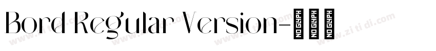 Bord Regular Version字体转换